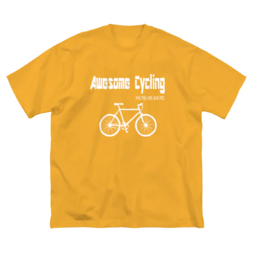 最高 Cycling（白文字） ビッグシルエットTシャツ