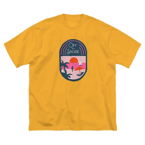 オフショア　off to shore　 Big T-Shirt