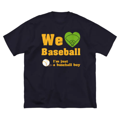 We love Baseball(イエロー) Big T-Shirt