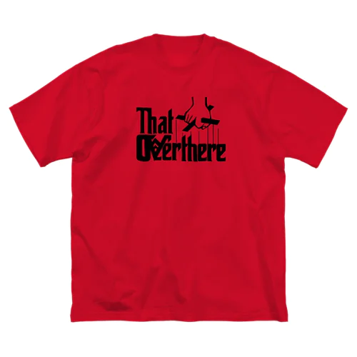 that over there ビッグシルエットTシャツ