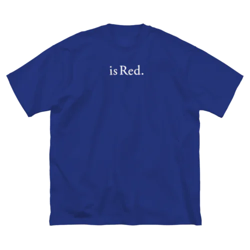 ハバネロ胡椒「is Red.」記念グッズD ビッグシルエットTシャツ