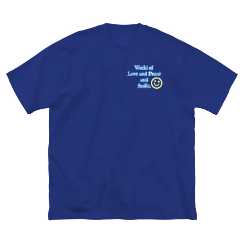 World of Love＆Peace＆SmileーBlue Vol.④－ ビッグシルエットTシャツ