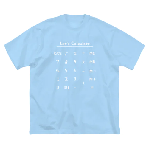 計算しよう(ホワイト) Big T-Shirt