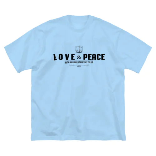 つりあう天秤（LOVE & PEACE) Big T-Shirt