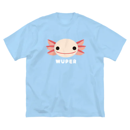 wuper Big T-Shirt