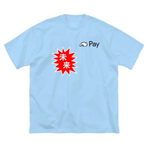 未来 / pay ビッグシルエットTシャツ