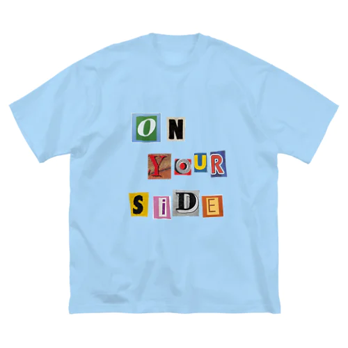 on your side ① ビッグシルエットTシャツ