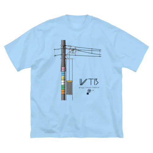 WTBと電柱（高崎エリア） Big T-Shirt