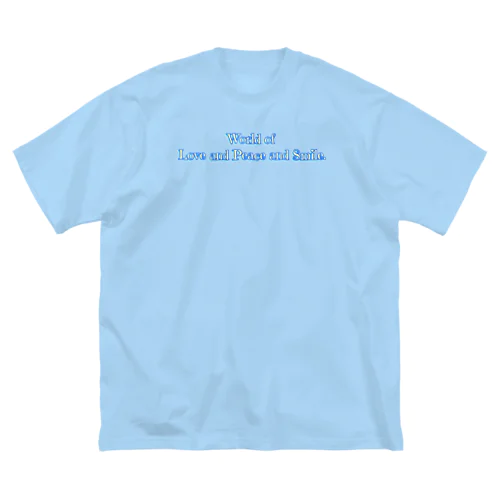 World of Love＆Peace＆SmileーBlue Vol.③ー ビッグシルエットTシャツ