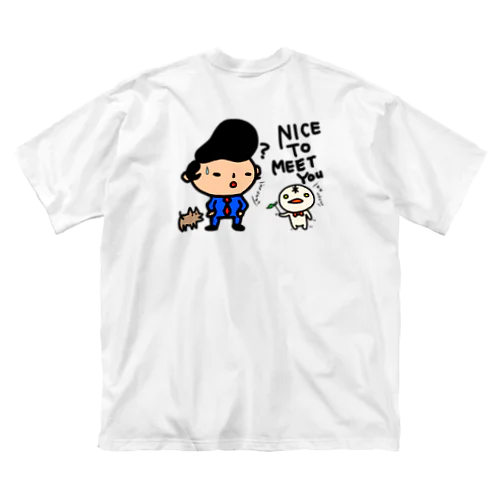 お会いできて光栄です、もみのさん。 Big T-Shirt