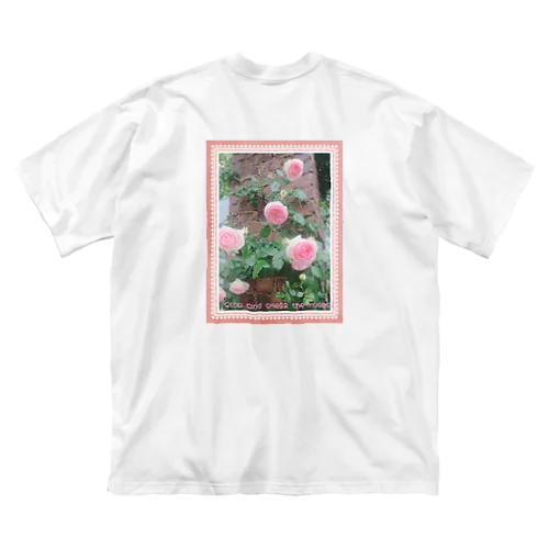 Stop and smell the ROSES🌹立ち止まり今を味わおう🌟 Big T-Shirt