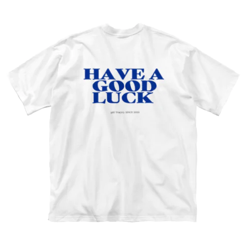 #HAVEAGOODLUCK B ビッグシルエットTシャツ