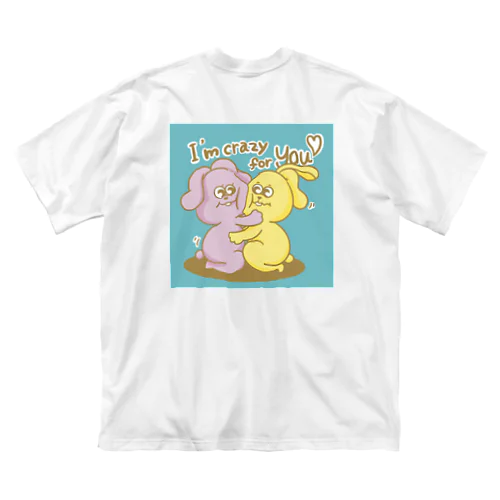 うさぎさんですよ。I'm crazy for you♡ Big T-Shirt