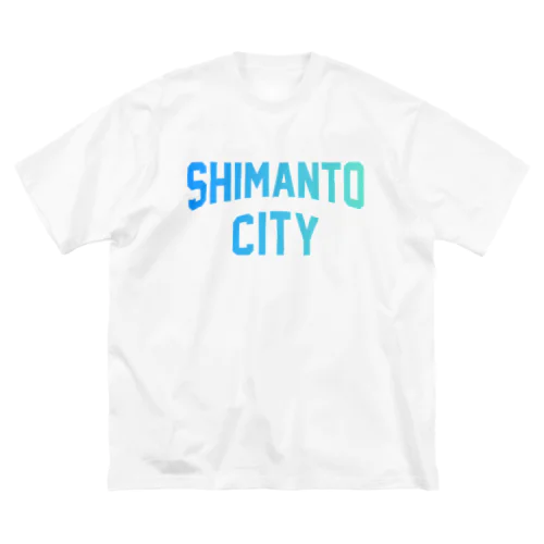 四万十市 SHIMANTO CITY Big T-Shirt