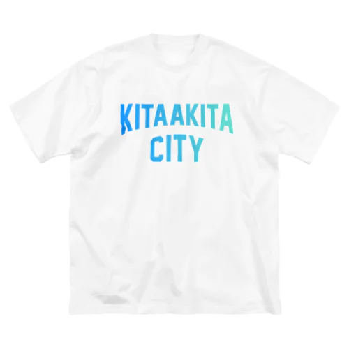 北秋田市 KITAAKITA CITY ビッグシルエットTシャツ