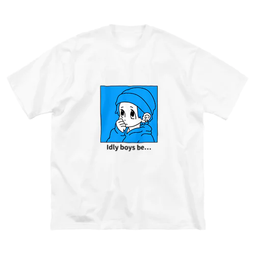 Idly boys be...#001 ビッグシルエットTシャツ