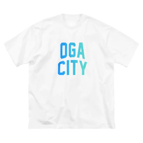男鹿市 OGA CITY ビッグシルエットTシャツ