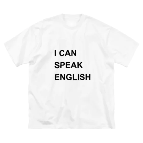 I CAN SPEAK ENGLISH ビッグシルエットTシャツ