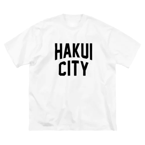 羽咋市 HAKUI CITY Big T-Shirt