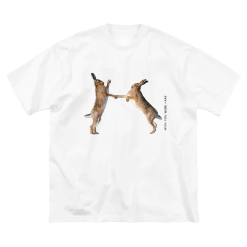 WISH YOU WERE HARE Big T-Shirt