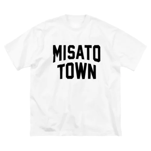 美里町 MISATO TOWN Big T-Shirt