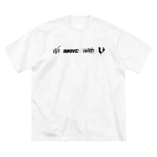 We MOVE with U & "U." ビッグシルエットTシャツ