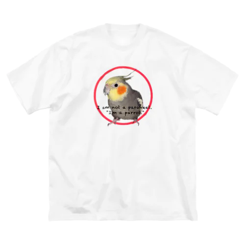 オカメインコからひと言 Big T-Shirt