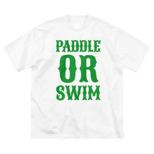 PADDLE OR SWIM ビッグシルエットTシャツ