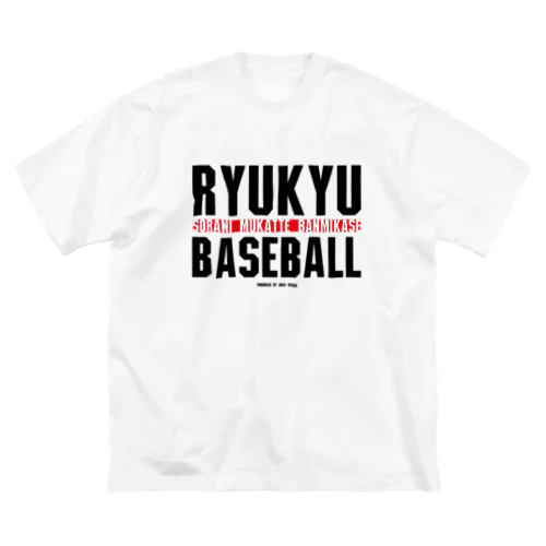 RYUKYU BASEBALL『BANMIKASE』 Big T-Shirt