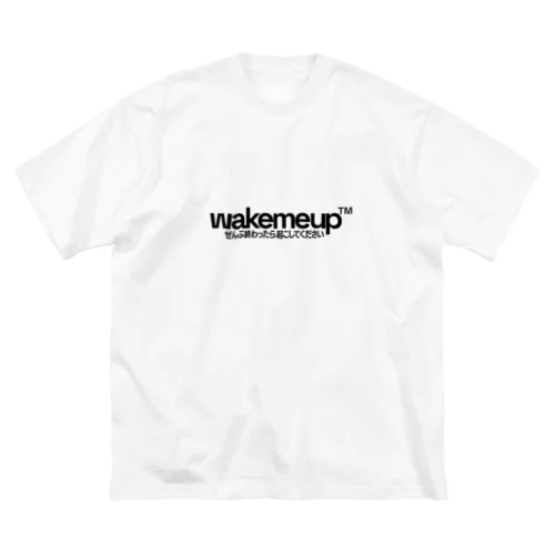 wakemeup™ 無責任 ビッグシルエットTシャツ