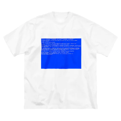 BSOD(Blue Screen of Death) Big T-Shirt