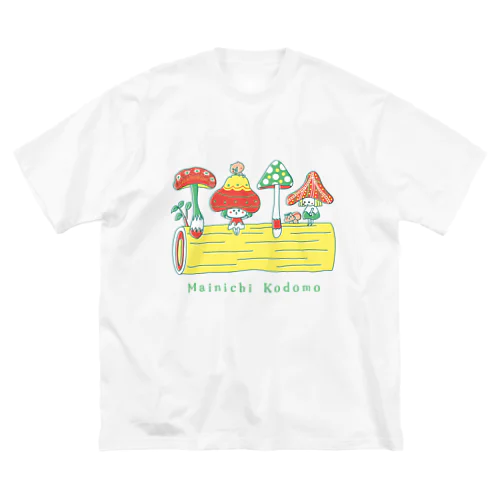 Mainichi kodomo mushroom Big T-Shirt