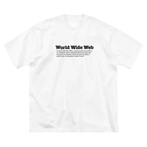 World Wide Web ビッグシルエットTシャツ