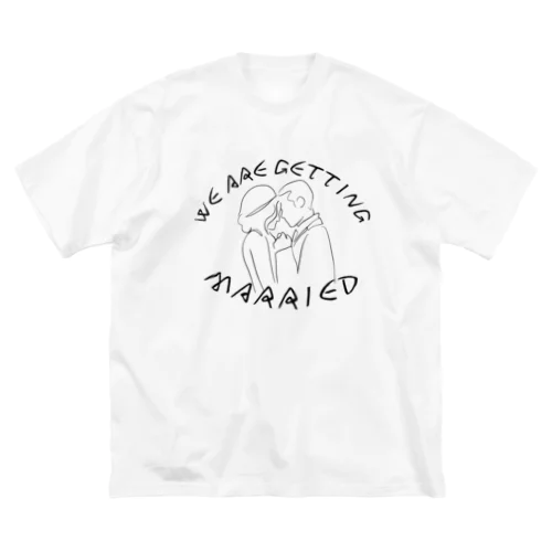 私たち結婚します Big T-Shirt