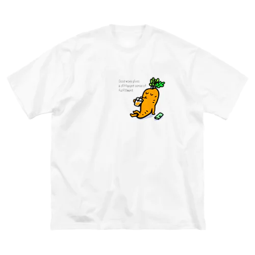 ひと仕事終えたニンジン Big T-Shirt