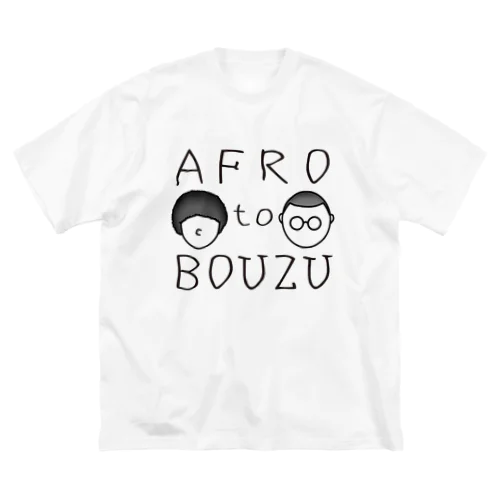 AFRO to BOUZU Big T-Shirt