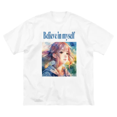 Believe in yourself ビッグシルエットTシャツ