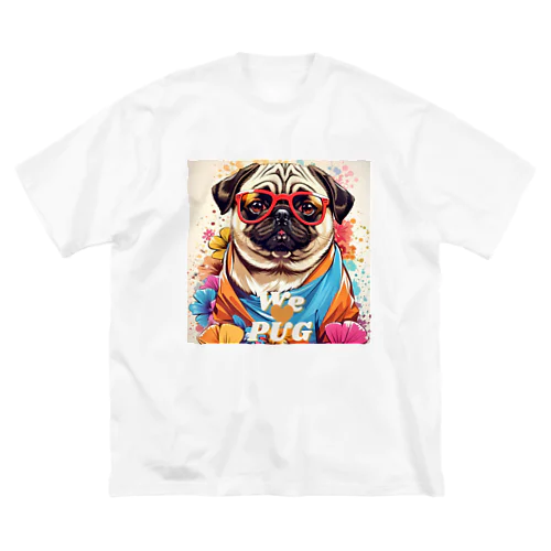 We♥PUG　色彩（パグ大好き！） Big T-Shirt