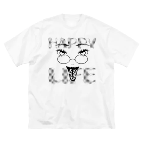 Happy life Big T-Shirt