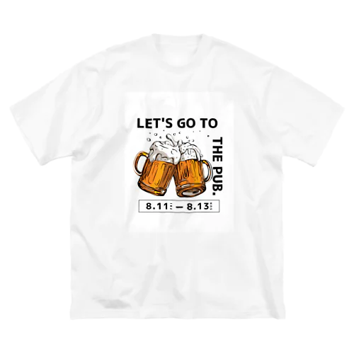 ビールを飲もう！ Big T-Shirt