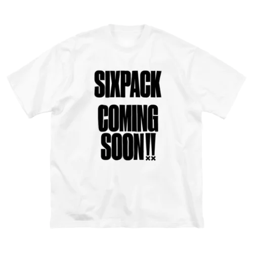 SIXPACK COMINGSOON シックスパック カミングスーン 筋トレ Big T-Shirt