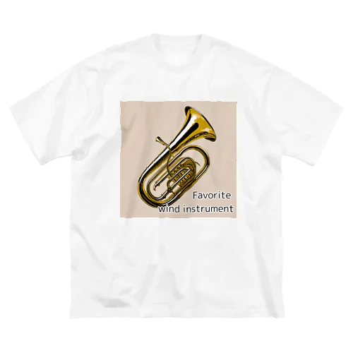 Favorite wind instrument ～Tuba～ ビッグシルエットTシャツ