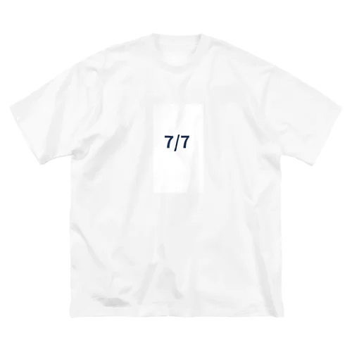 日付グッズ7/7バージョン Big T-Shirt