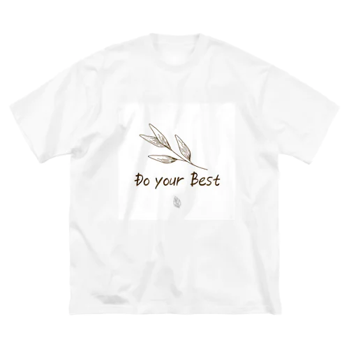 「Do your best」文字コンテンツ ビッグシルエットTシャツ