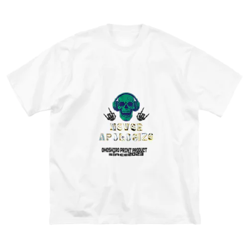 never apologize ビッグシルエットTシャツ