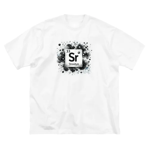 元素シリーズ　~ストロンチウム Sr~ Big T-Shirt