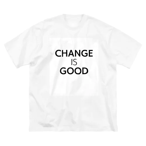 Change is Good ビッグシルエットTシャツ