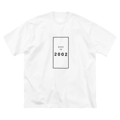 【生年】BORN in 2002 /2002年生まれ ビッグシルエットTシャツ