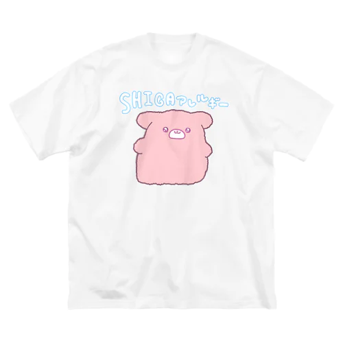 SHIGAアレルギー Big T-Shirt