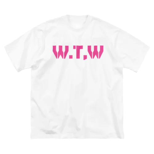 W.T.W(With the works) Big T-Shirt